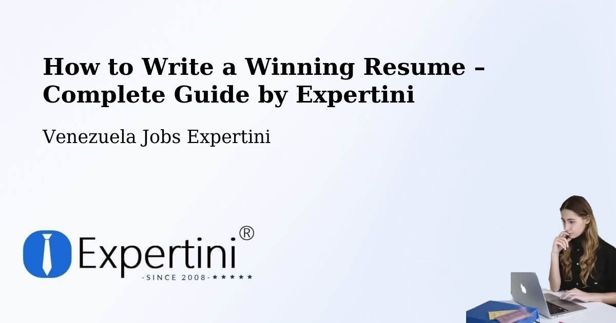 Resume Writing Guide for Job Seekers – Cúa - Cúa, Venezuela Jobs Expertini