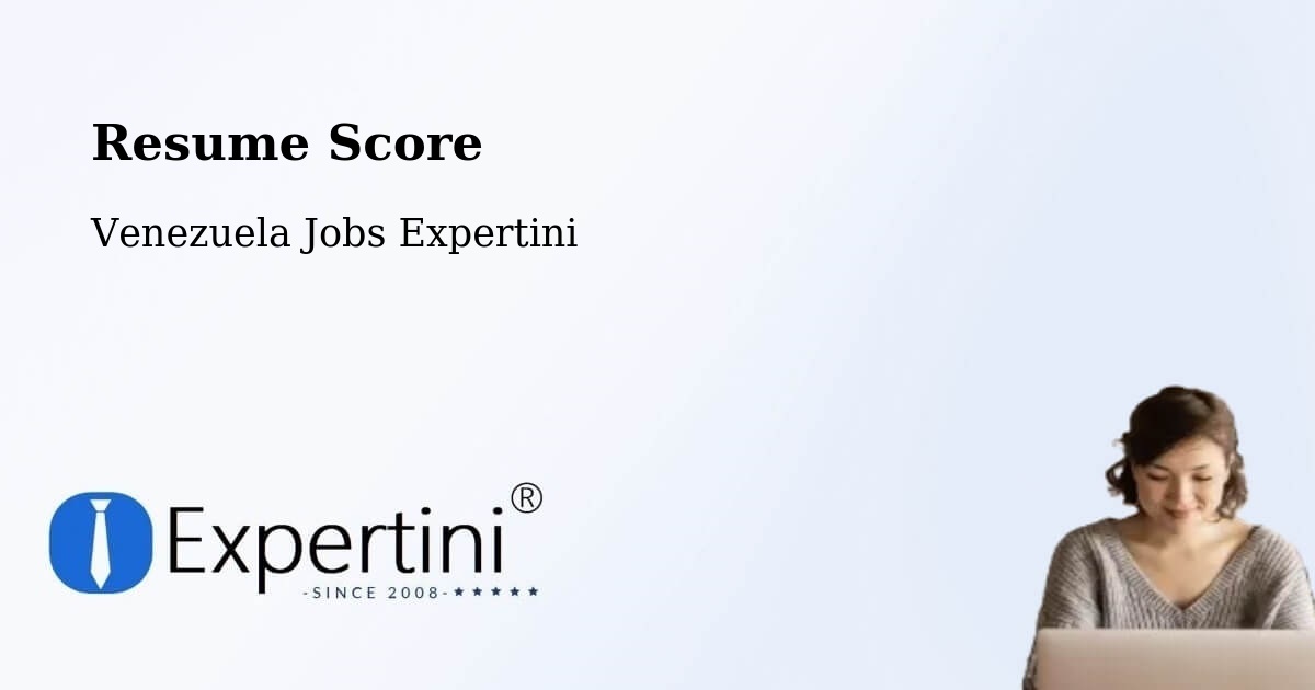 Resume Score & Job Description Match Tool – Cúa - Venezuela Jobs Expertini