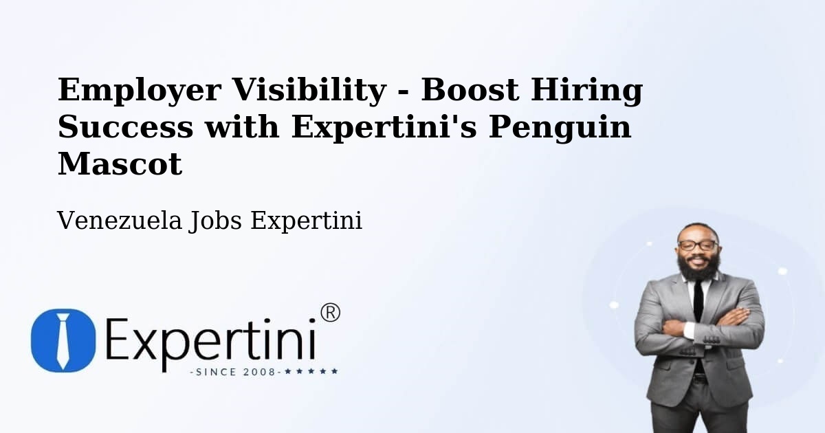 CV and Resume Visibility Optimization – Cúa - Venezuela Jobs Expertini